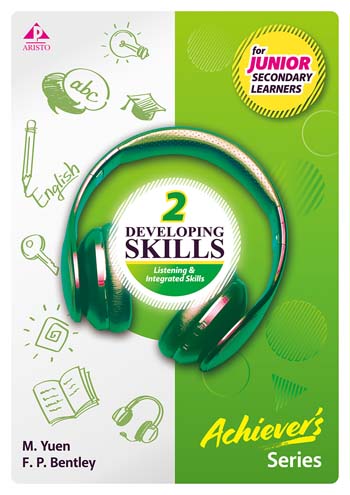 Developing Skills: Listening & Integrated Skills for Junior Secondary Learners 2 (Achiever's Series) (2023 Ed.) [with Data File Booklet and Speaking Zone]